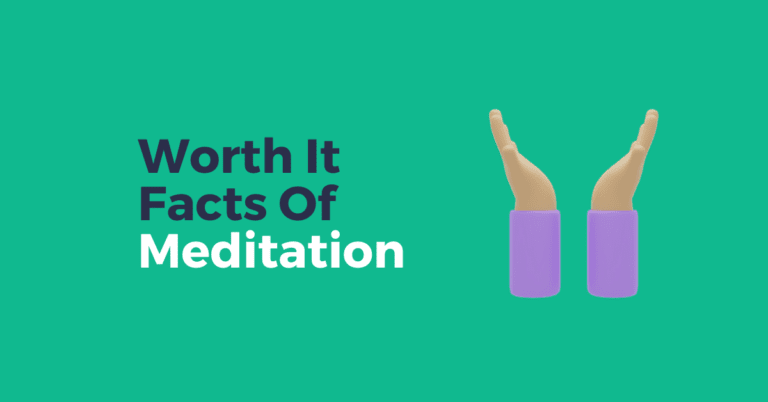 worth-it-facts-of-meditation