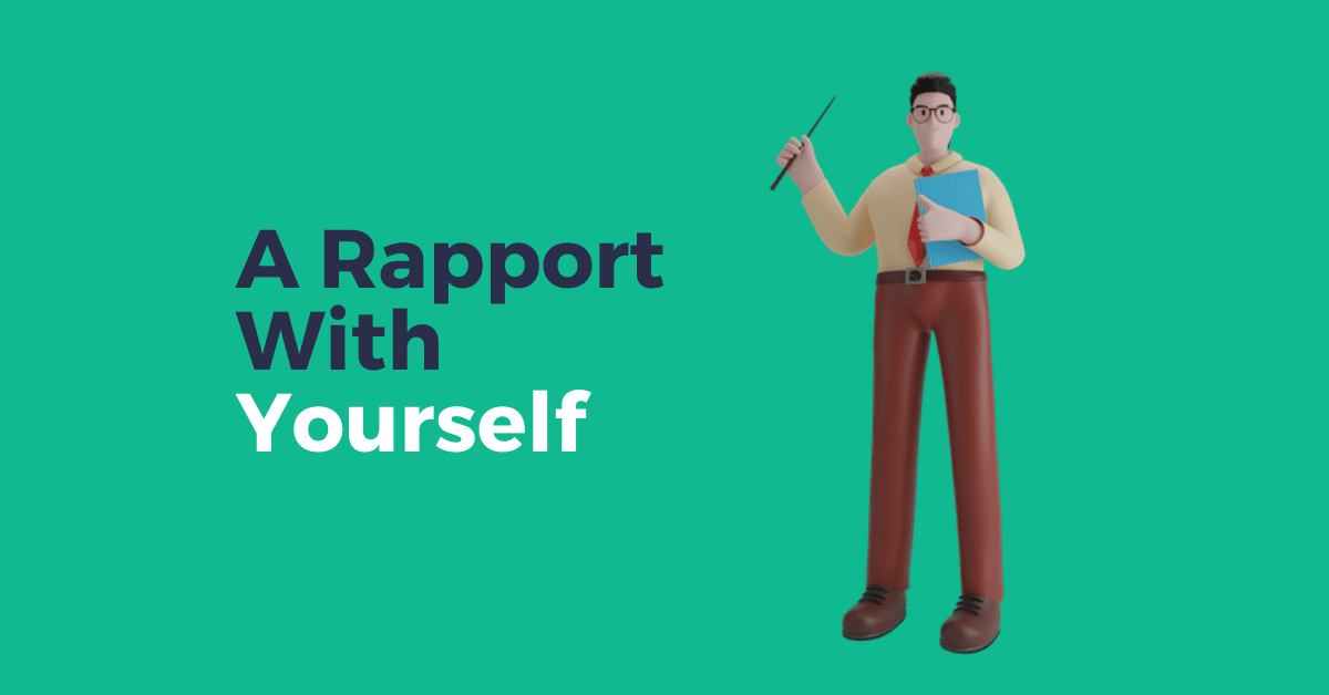 a-rapport-with-yourself